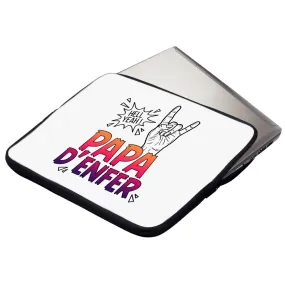 Housse ordinateur ou tablette Papa d'Enfer