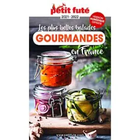PETIT FUTE BALADES GOURMANDES EN FRANCE